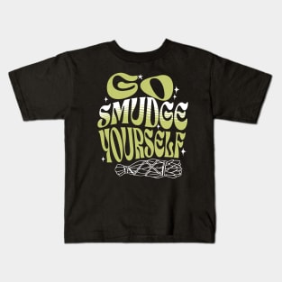 Go Smudge Yourself Kids T-Shirt